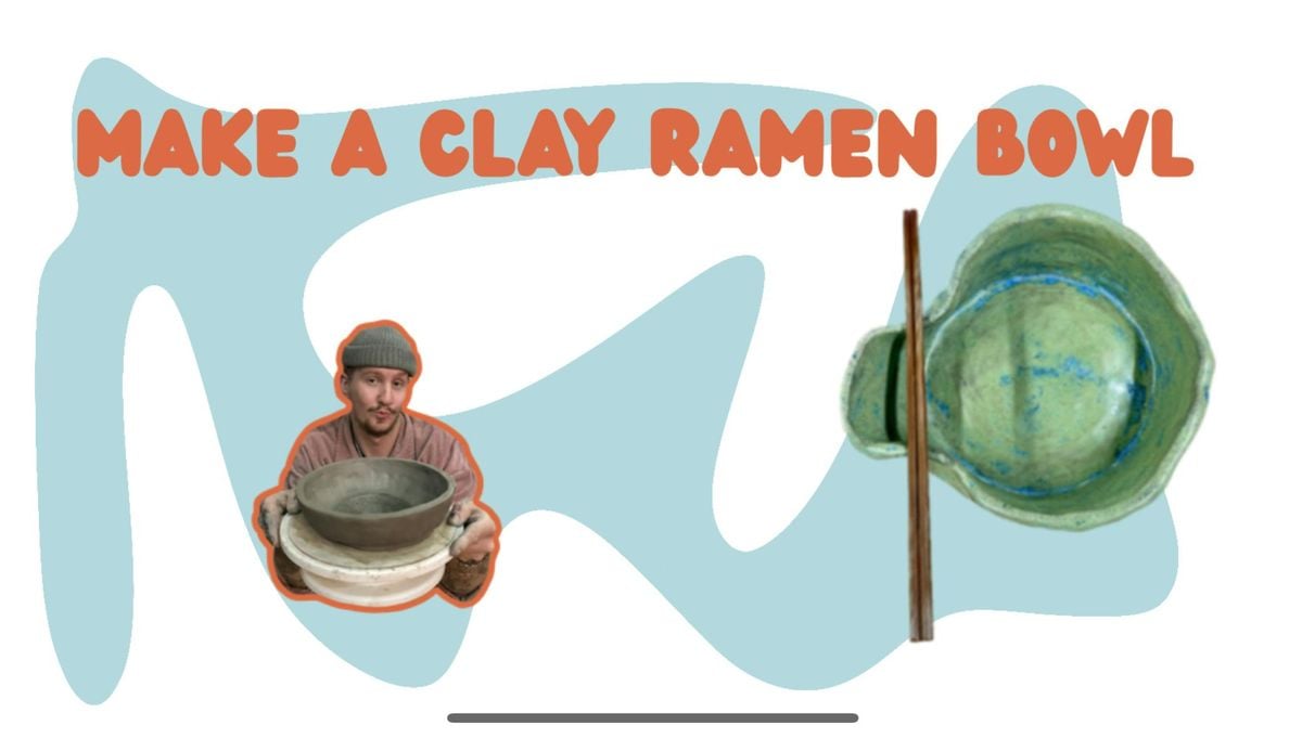 Make your own clay ramen bowl  | Event in Manchester | AllEvents