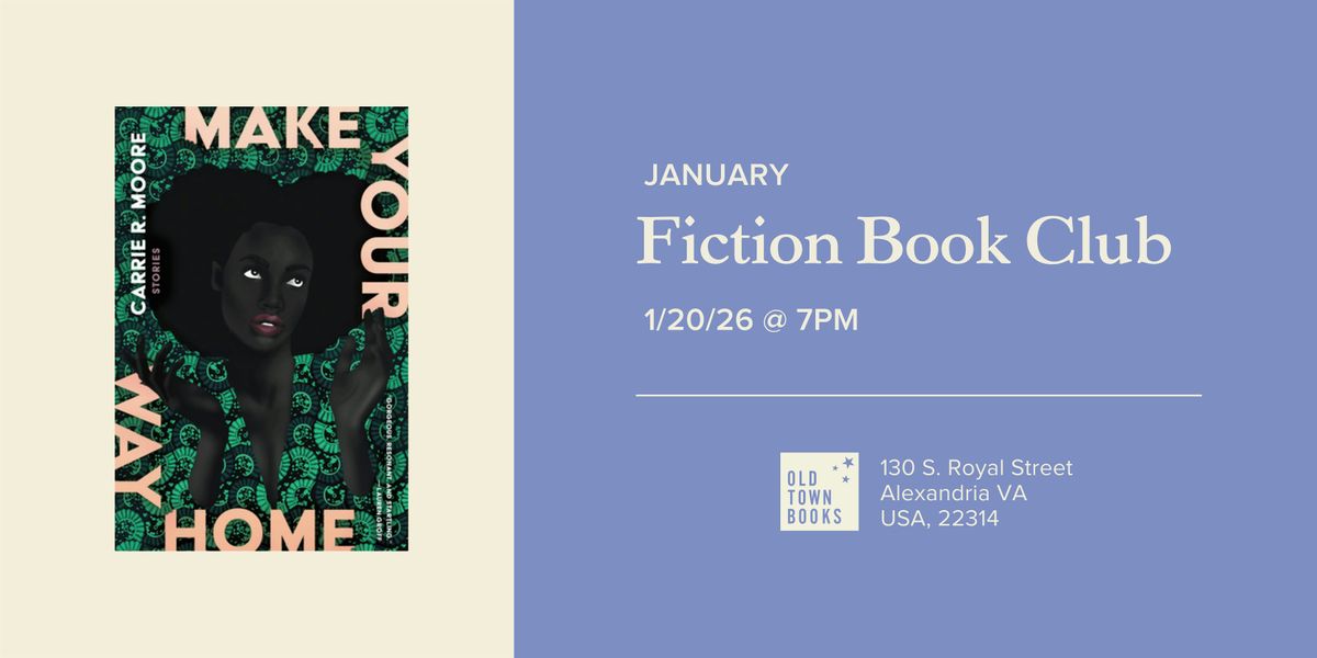 January Fiction Book Club: Make Your Way Home, 20 January | Event in Alexandria | AllEvents