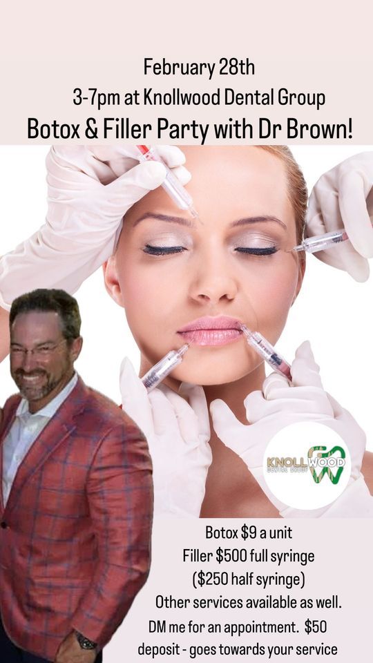 Botox & Filler Party with Dr Brown , Knollwood Dental, Mobile, 28 ...