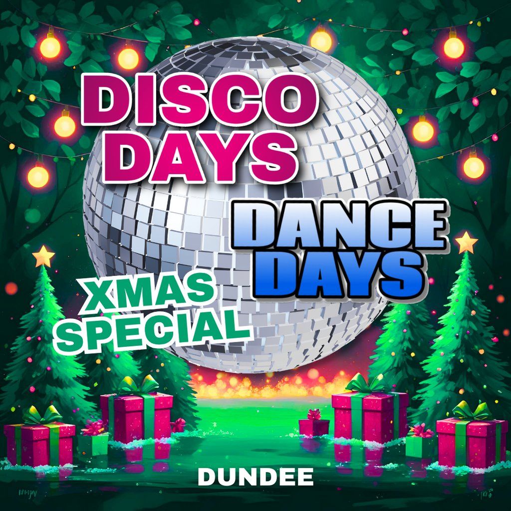 Disco Days Xmas Special - Dundee, 20 December | Event in Dundee | AllEvents