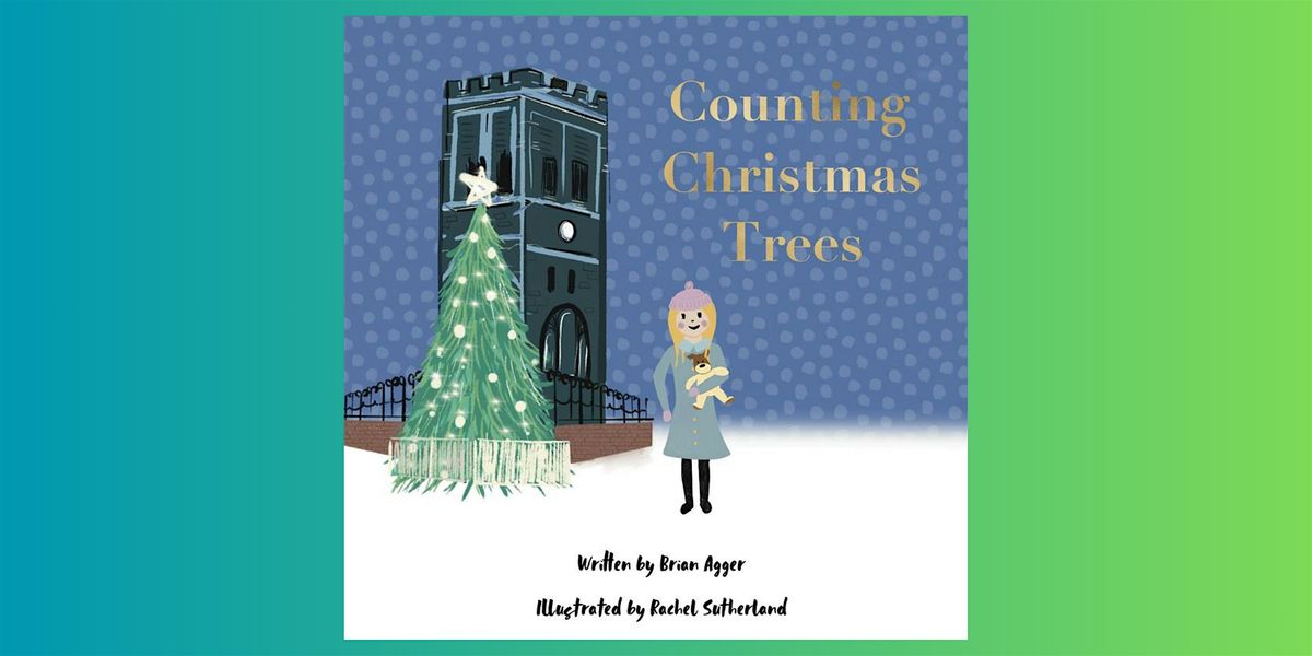 Local author event: Counting Christmas Trees, 15 December | Event in Newton-le-Willows | AllEvents