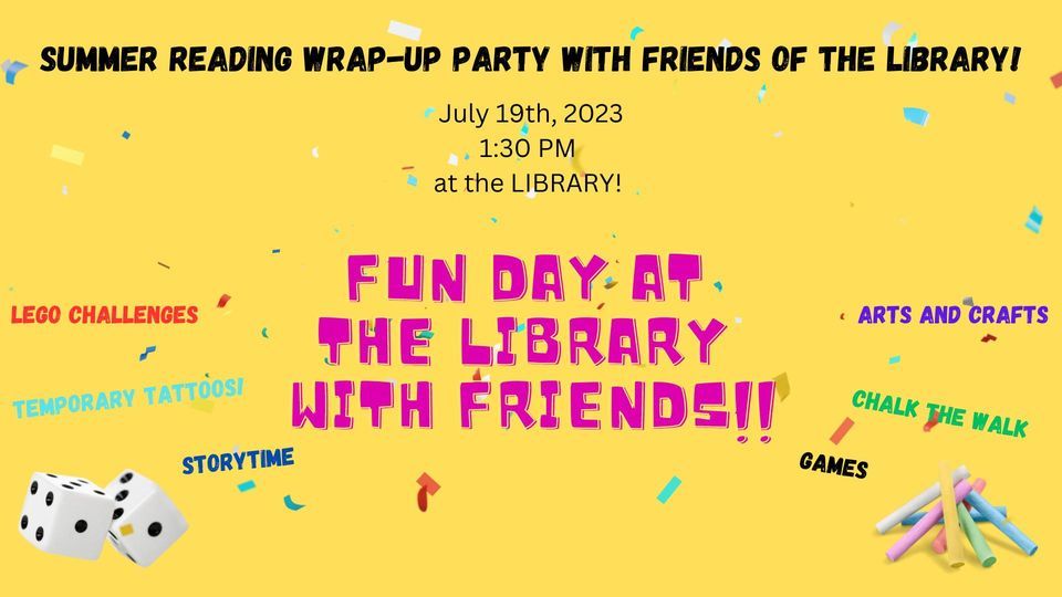 Summer Reading Wrapup PARTY with Friends!, Spring Valley Public