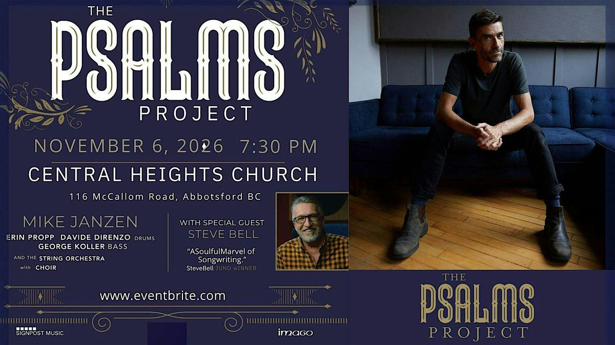 THE PSALMS PROJECT with MIKE JANZEN and Special Guest STEVE BELL
