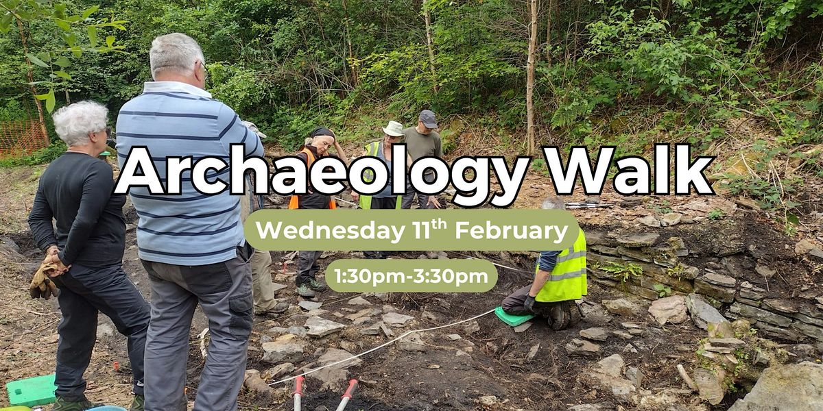 Craig Gwladus Archaeology Walk
