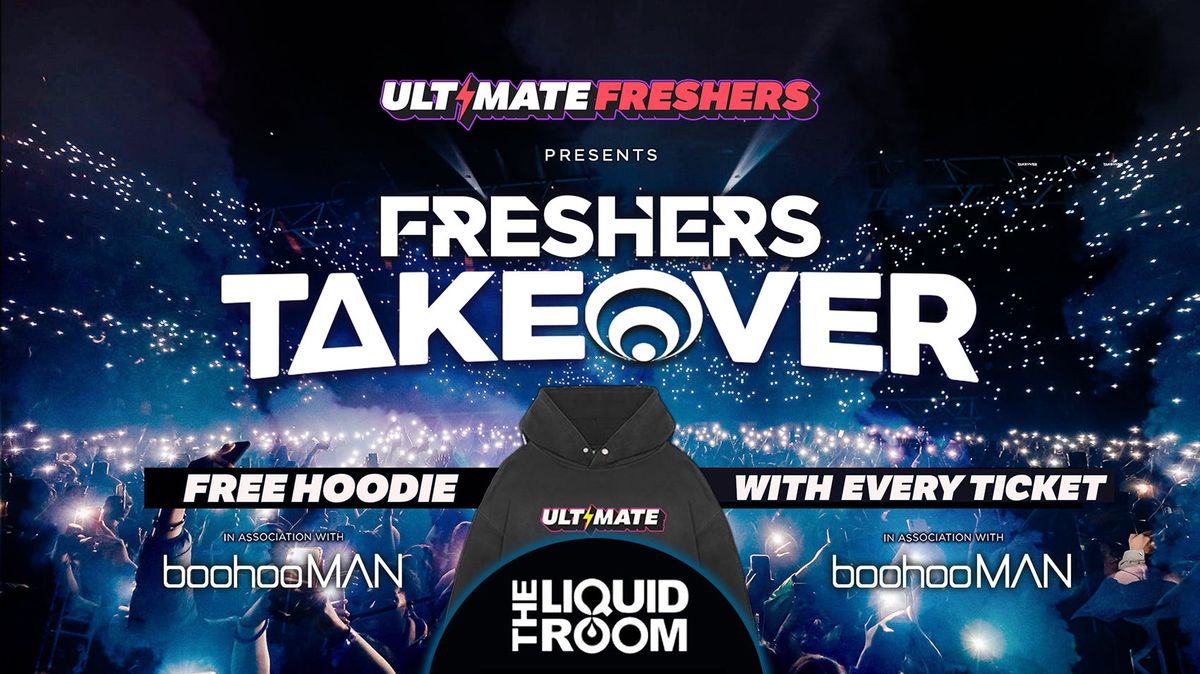 FRESHERS TAKEOVER EDINBURGH ⚡ FREE Freshers Hoodie with Every Ticket!, 8 September | Event in Edinburgh
