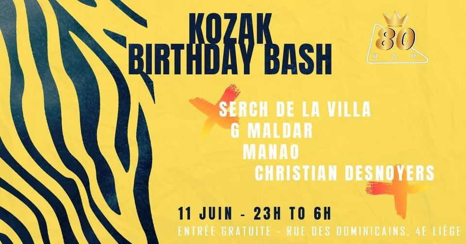 Anniversaire Kozak Bar 80 Awans 11 June To 12 June Anniversaire Kozak Bar 80 Awans 11 June To 12 June