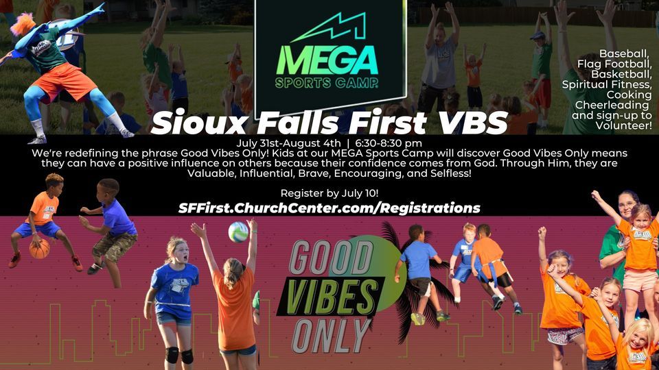 MEGA Sports Camp Sioux Falls First Kids, Sioux Falls First, July 31 to