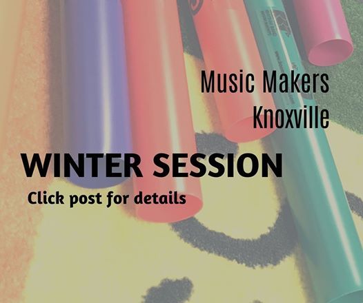 Winter Session 2019 8 Weeks At Music Makers Knoxville