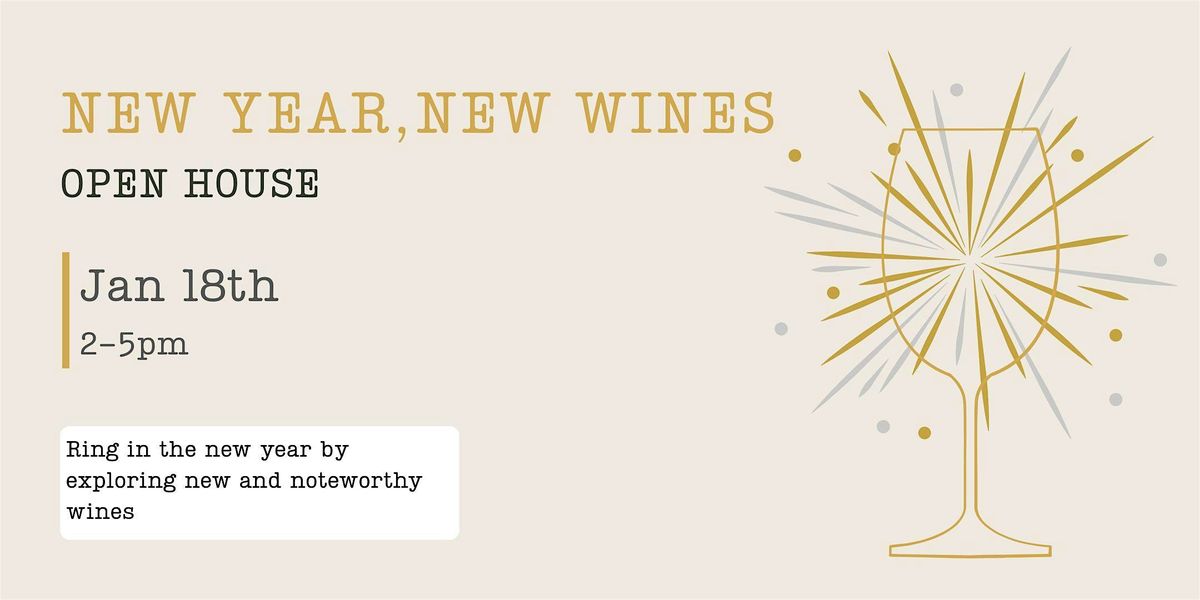 New Year, New Wines Open House, 18 January | Event in Glen Ellyn | AllEvents