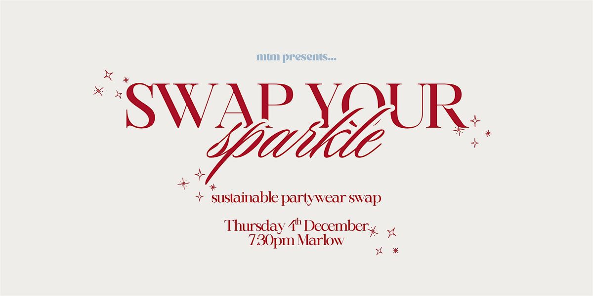 More Than Mum // Swap Your Sparkle: Partywear Swap ✨, 4 December | Event in Marlow | AllEvents