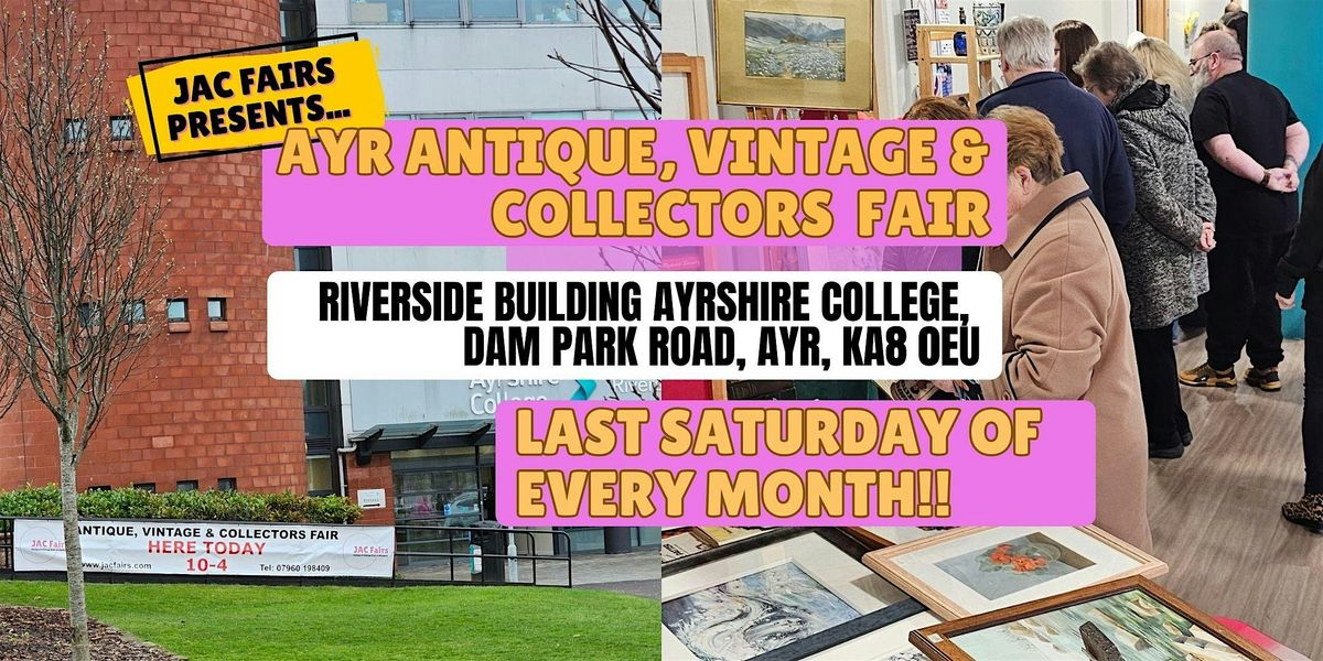 JAC Fairs Presents Ayr Antique, Vintage & Collectors Fair