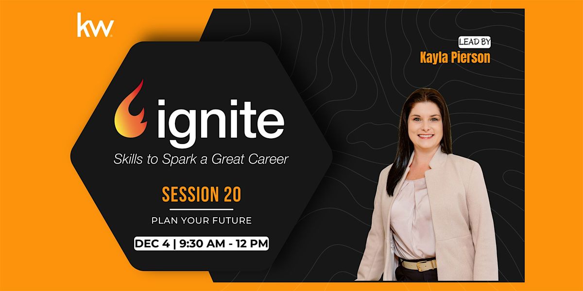 IGNITE - Session 20: Plan Your Future, 4 December | Event in Clarksville | AllEvents