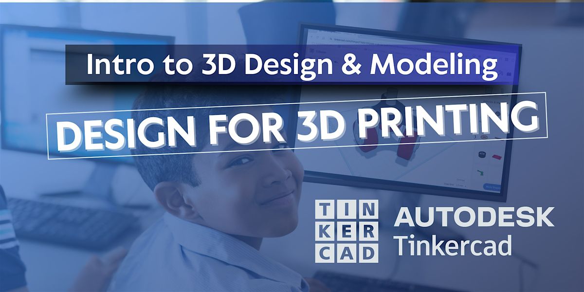 Intro to 3D Modeling - 12/6/2025, 6 December | Event in El Cajon | AllEvents