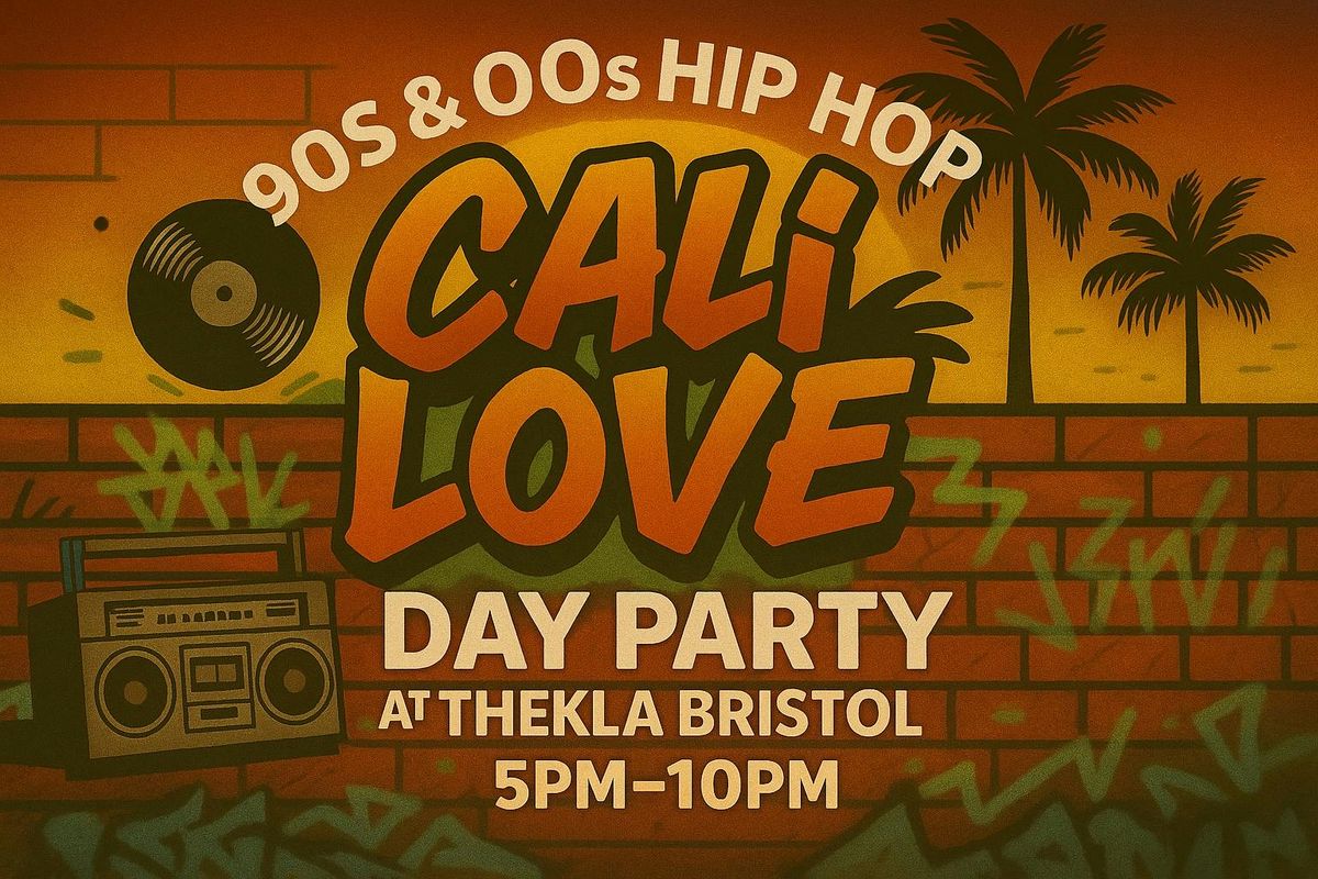 California Love: 90s/00s Hip Hop &amp; R&amp;B Day Party - Bristol, 6 September | Event in Bristol