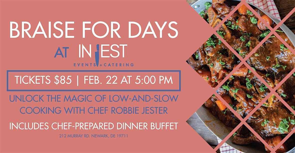 Braise for Days with Chef Robbie Jester at In Jest Events, 22 February | Event in Newark | AllEvents