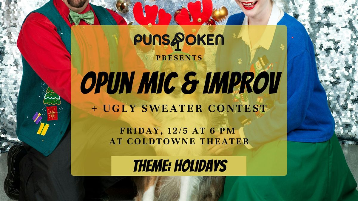 Opun Mic & Improv - Theme: HOLIDAYS  (+ Ugly Sweater Contest), 5 December | Event in Austin | AllEvents
