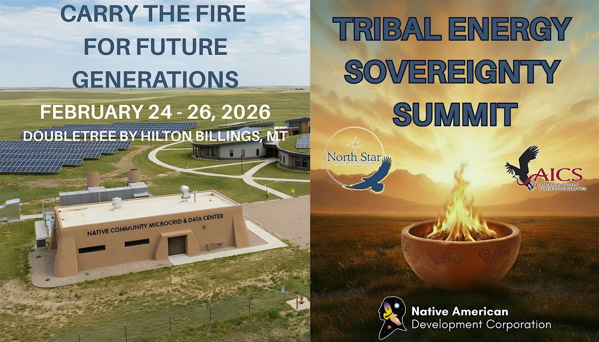 Carry the Fire: Tribal Energy Sovereignty Summit 2026