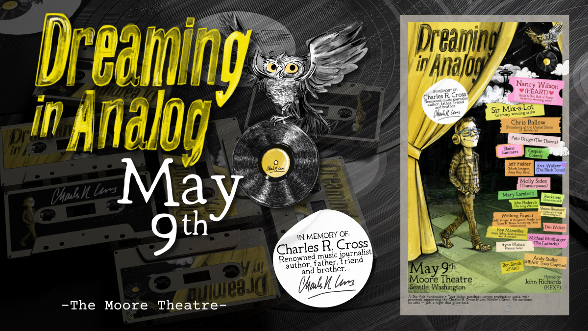 Dreaming in Analog - Celebrating Charles R Cross at Moore Theatre, 9 May | Event in Seattle | AllEvents