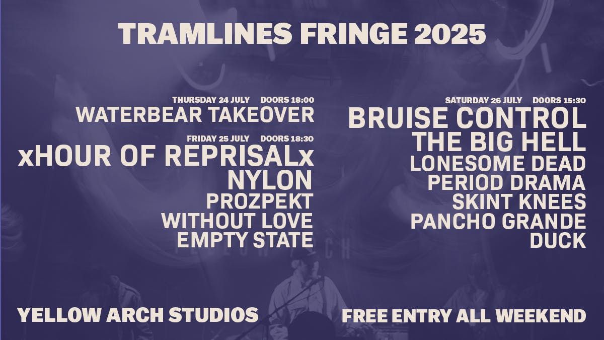 Tramlines Fringe: xHour of Reprisalx + More, 25 July | Event in Sheffield | AllEvents