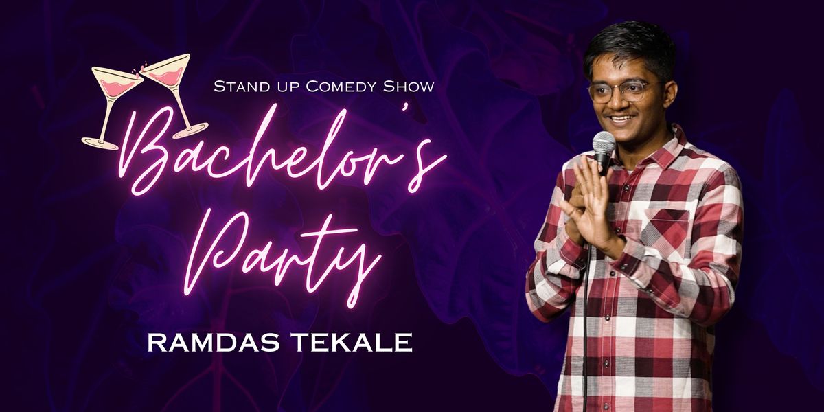 Bachelors Party by Ramdas Tekale, 5 July | Event in Pune | AllEvents