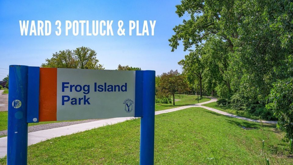 Ward 3 Potluck and Play, Frog Island Park, Ypsilanti, September 9 2023