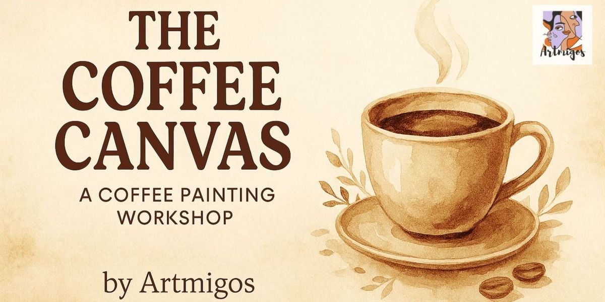 The Coffee Canvas(A Coffee Painting Workshop) | Event in Hyderabad | AllEvents