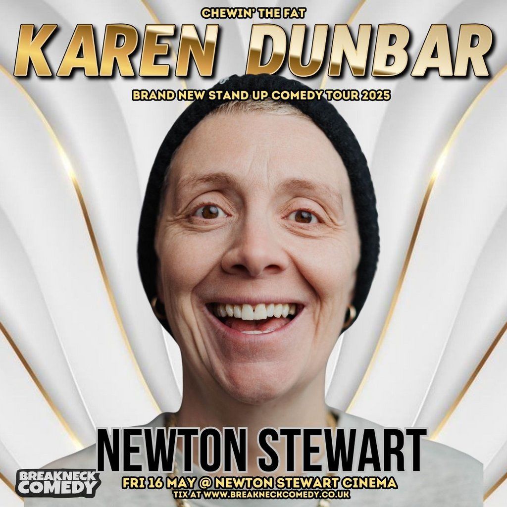 KAREN DUNBAR : Live, 16 May | Event in Newton Stewart | AllEvents