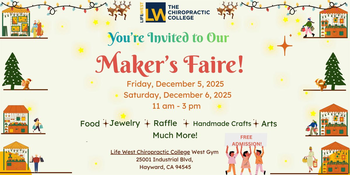 Maker's Faire at Life Chiropractic College West, 5 December | Event in Hayward | AllEvents