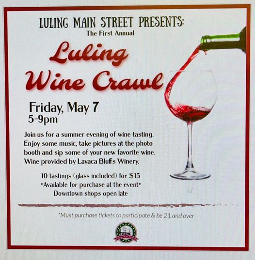1st Annual Lms Wine Crawl 421 E Davis St Luling Tx 78648 2316 United States May 7 2021 Allevents In Luling Christmas Arts And Crafts Show 2021