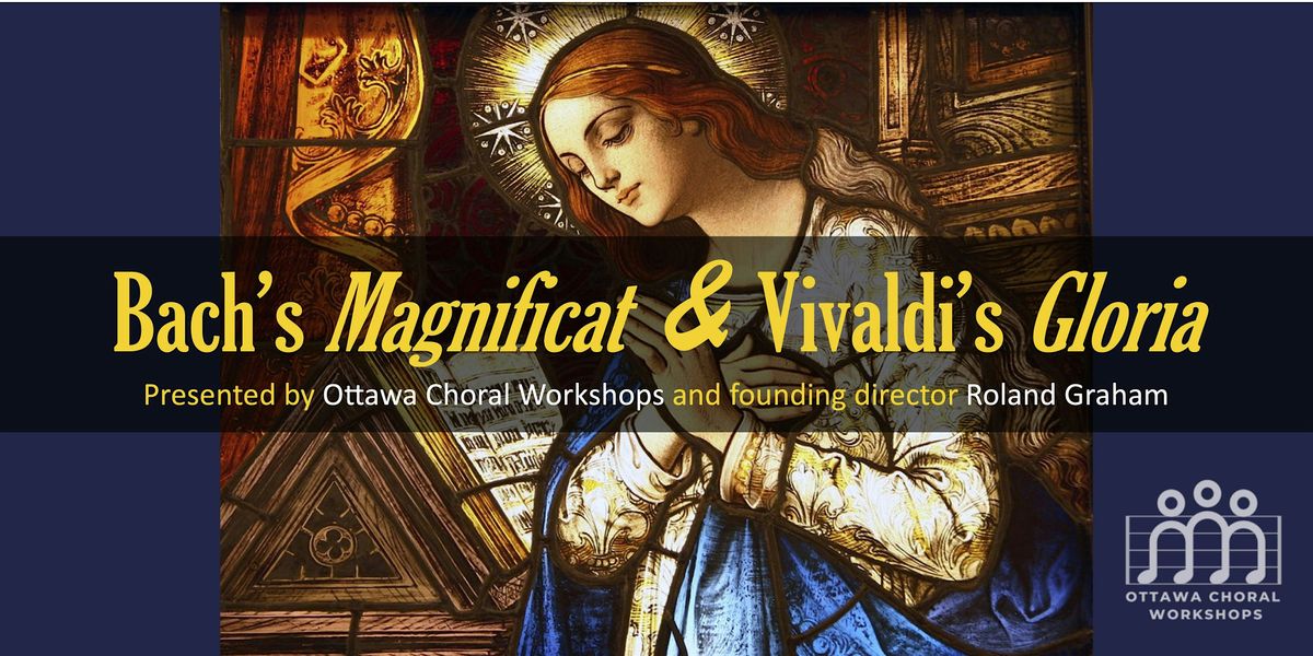 Bach's Magnificat & Vivaldi's Gloria, 20 December | Event in Ottawa | AllEvents