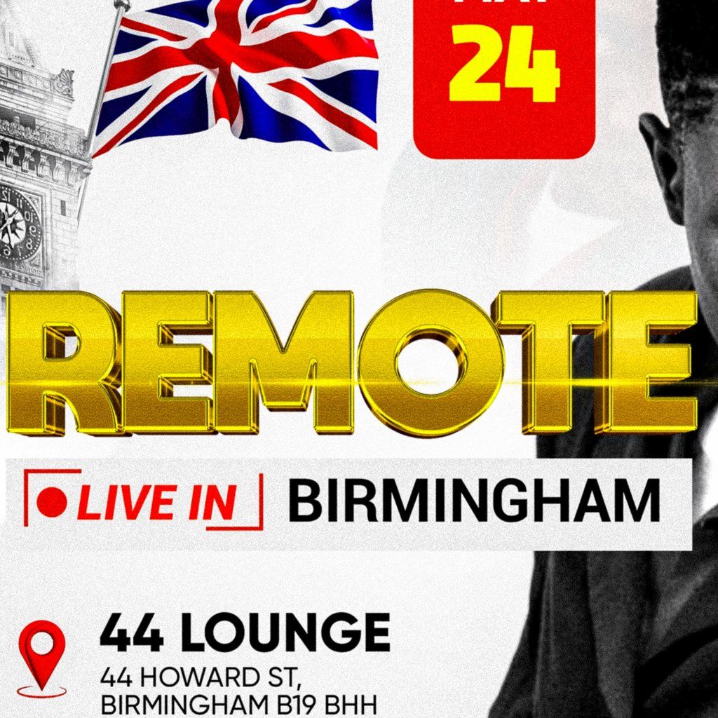 Remote Live In Birmingham | Event in Birmingham | AllEvents