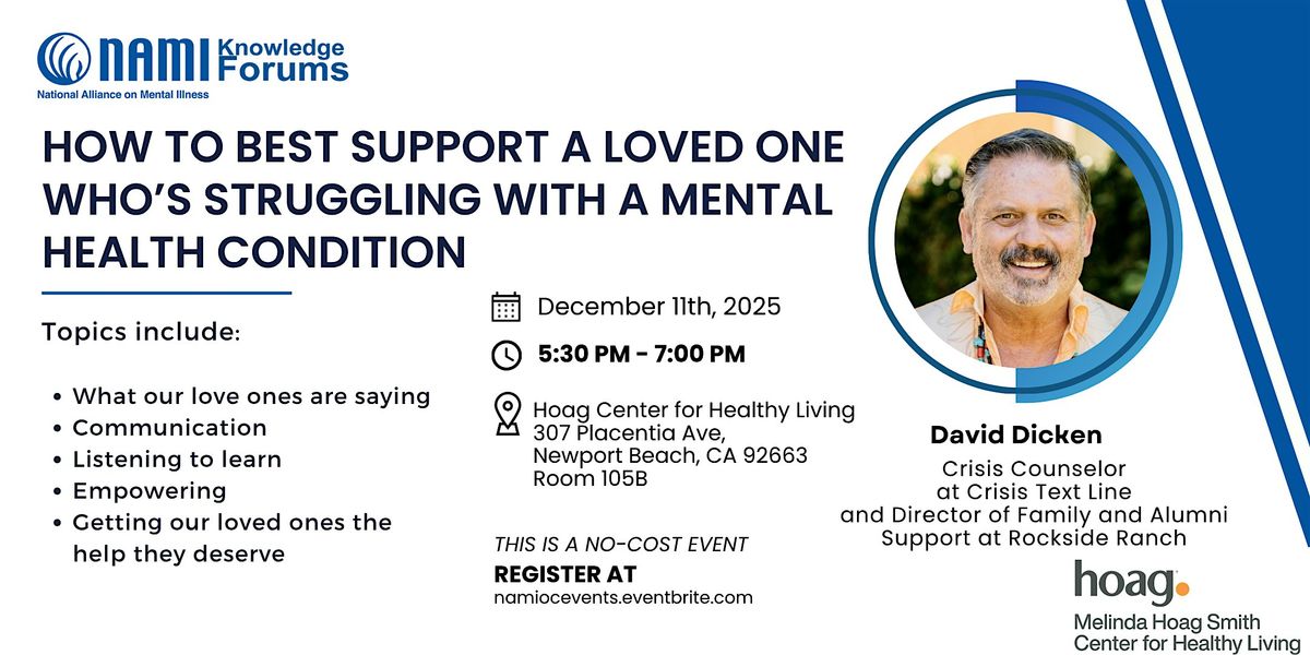 How to Best Support a Loved One Who’s Struggling with Mental Health, 11 December | Event in Newport Beach