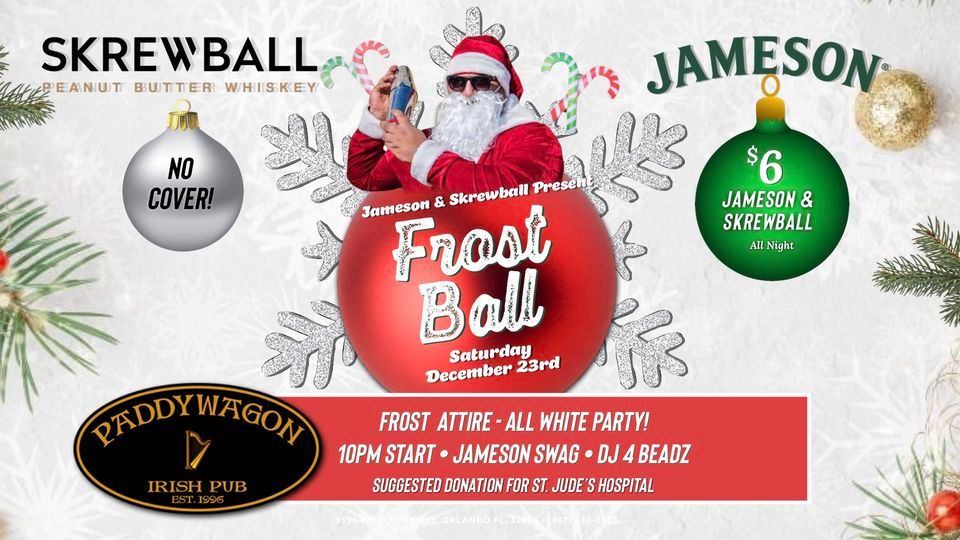 1st Ever Jameson / Skrewball Frost Ball, Paddywagon Lake Buena Vista
