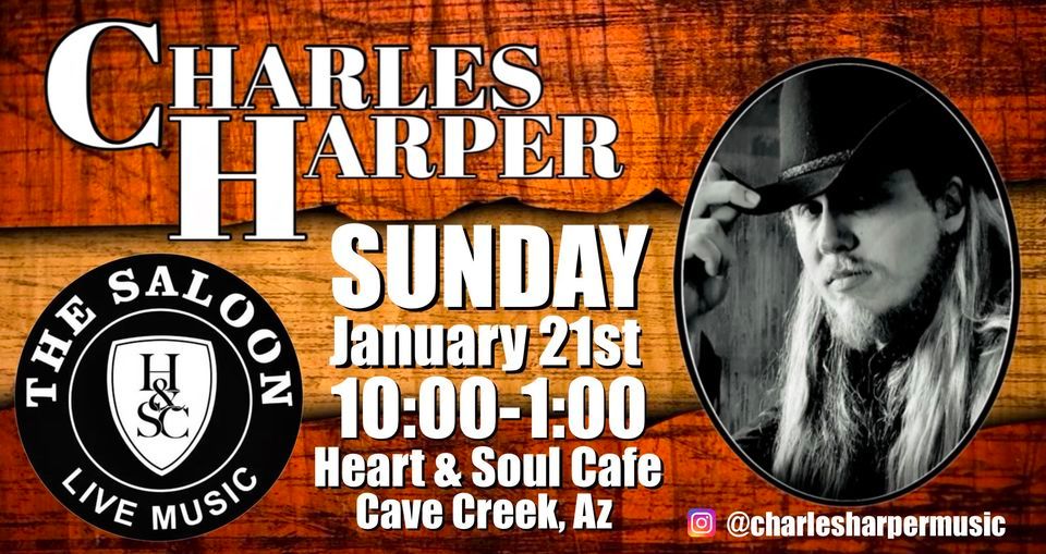 Charles Harper, Heart And Soul Cafe And Saloon, Cave Creek, January 21