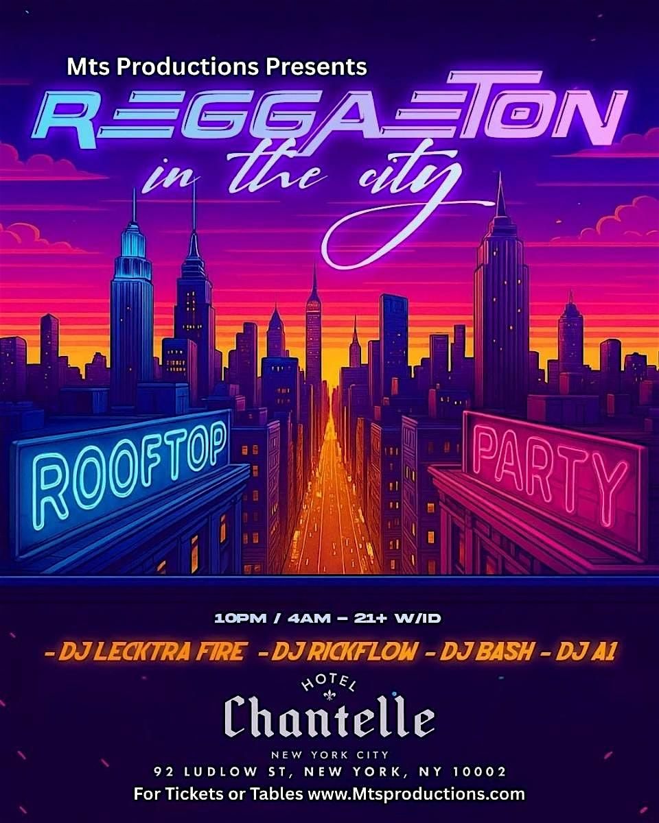 NYC Events Guide: Reggaeton in the City Rooftop Party at Chantelle, 29 November | Event in New York | AllEvents