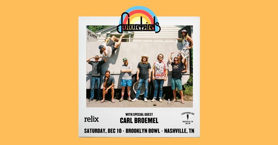 Relix and Lightning 100 Presents Futurebirds, Brooklyn Bowl Nashville ...