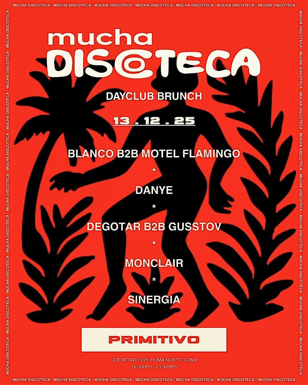 Mucha Discoteca  - DAYCLUB BRUNCH, 13 December | Event in Ciudad de México | AllEvents