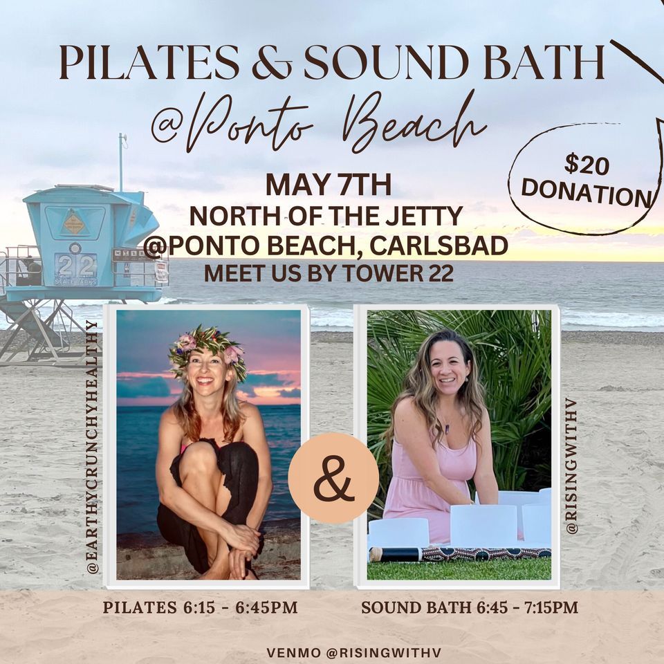 Pilates & Sound Bath @Ponto Beach , Ponto Beach, Carlsbad, May 7 2023