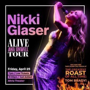 Nikki Glaser at MGM Music Hall at Fenway