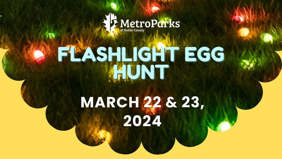 Flashlight Egg Hunt, Rentschler Forest, Hamilton, 23 March 2024 AllEvents.in