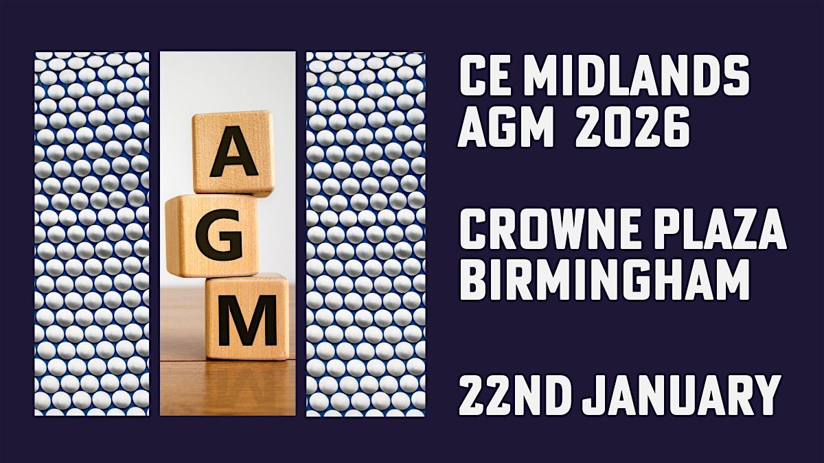 CE Midlands Annual General Meeting and Luncheon, 22 January | Event in Birmingham | AllEvents