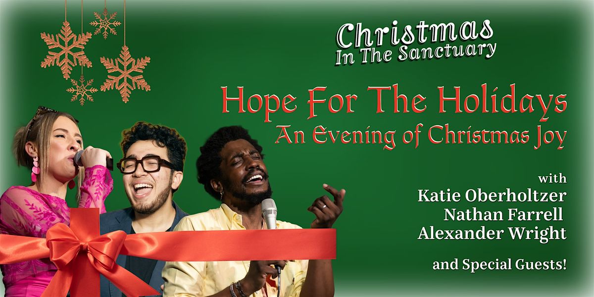 Hope For The Holidays: An Evening of Christmas Joy | Event in New York | AllEvents