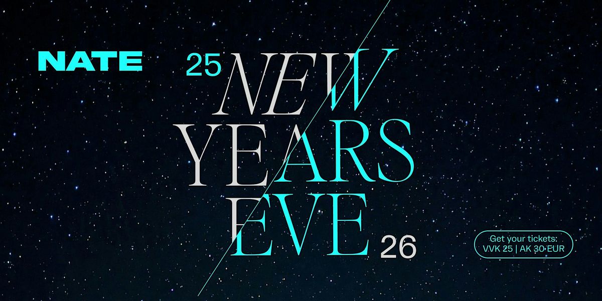 NATE NYE 25I26  - NEW YEARS EVE, 31 December | Event in Hannover | AllEvents