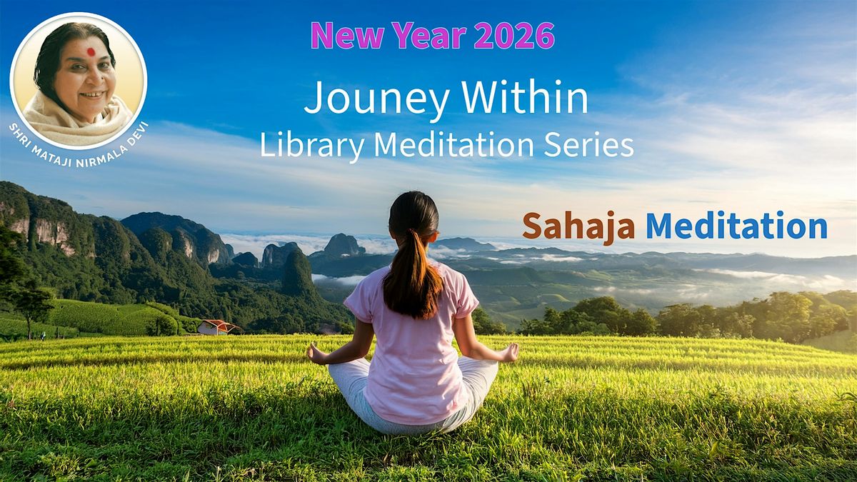 Chantilly Library: New Year 2026 Journey Within for Freedom from ...