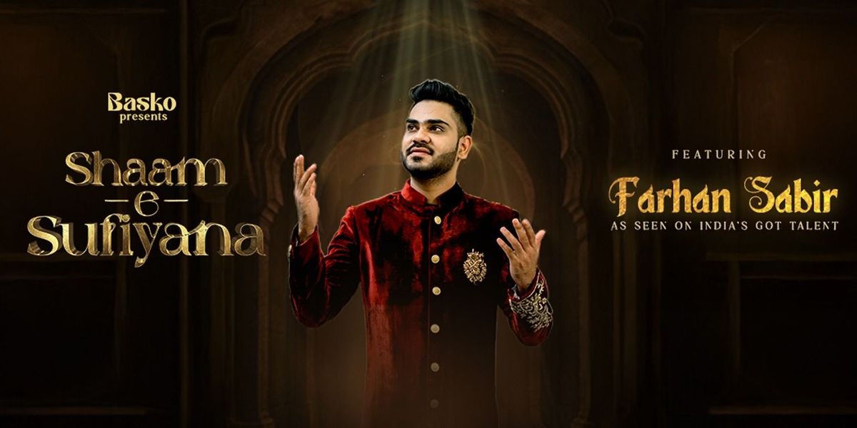 Shaam-e-Sufiyana at Basko ft. Farhan Sabir | Event in New Delhi | AllEvents
