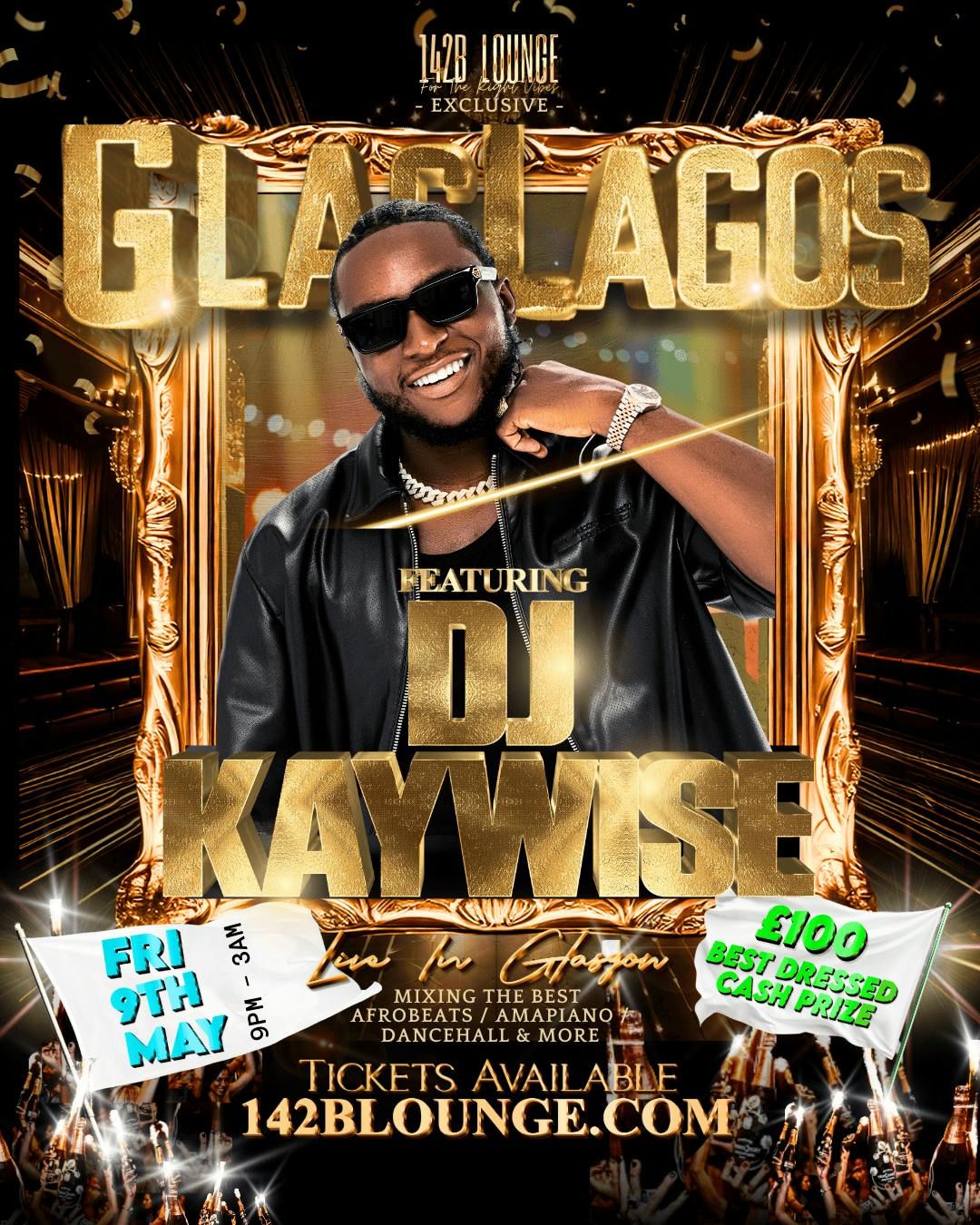 🔥GLASLAGOS🎶🔥DJ KAYWISE🎧, 9 May | Event in Glasgow | AllEvents