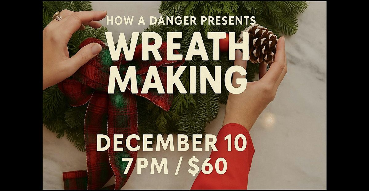 Create a your own holiday wreath with fresh greens., 10 December | Event in Costa Mesa | AllEvents