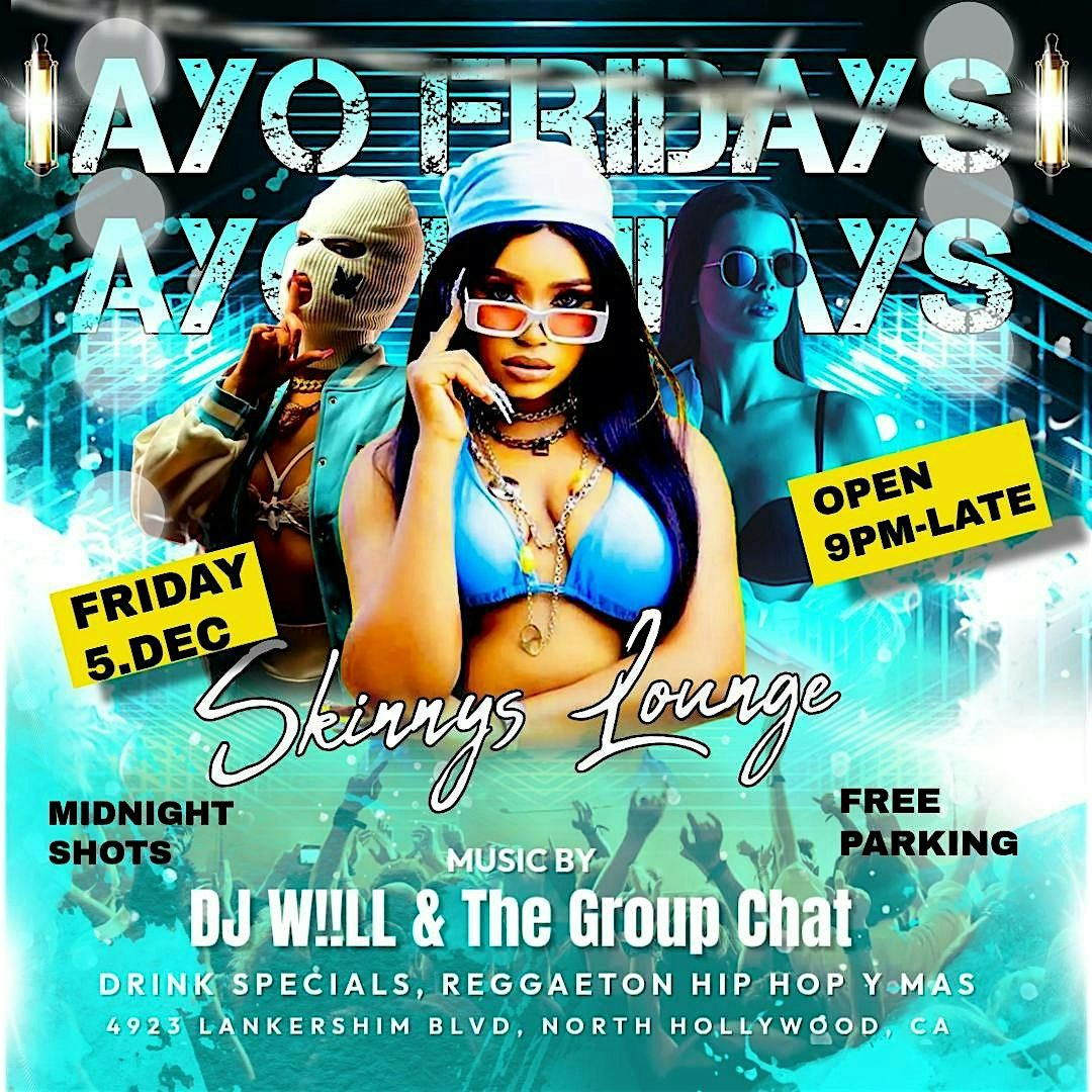 All New Ayo Fridays, 5 December | Event in Los Angeles | AllEvents