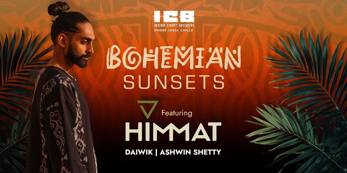Bohemian Sunsets Ft. Himmat, 30 November | Event in Bangalore | AllEvents