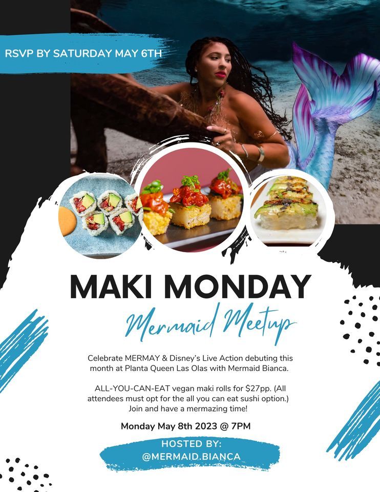 Maki Monday Mermaid Meetup, Planta Fort Lauderdale, 8 May 2023